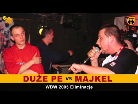 Duże Pe 🆚 Majkel 🎤 WBW 2005 Warszawa (freestyle rap battle)