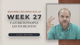 Week 27 Bible Reading Recap