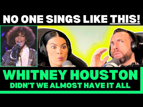 WHITNEY HOUSTON – DIDN’T WE ALMOST HAVE IT ALL | 80s Power Ballad Reaction