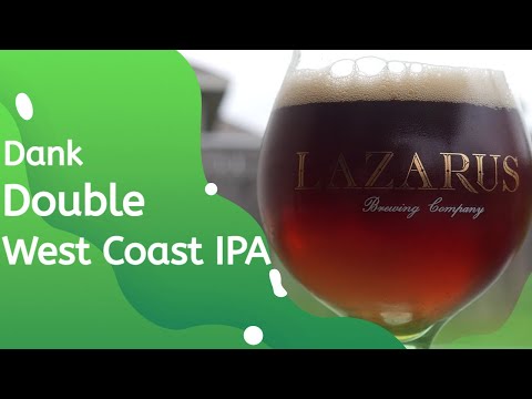 How to Brew a Dank Double West Coast IPA - Grain to Glass