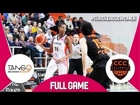 Bourges Basket (FRA) v CCC Polkowice (POL) - Full Game - EuroLeague Women 2017-18