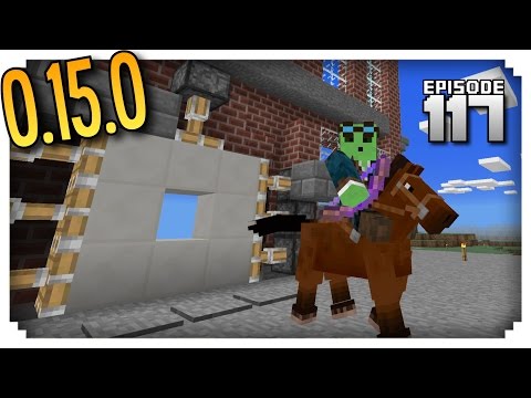 Let's Play Minecraft PE - Ep.117 : 0.15.0 Piston Doors and Horses!