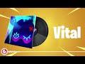 Fortnite - Vital - Lobby Music Pack