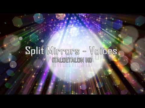 Split Mirrors - Voices (Disco Fox Extended Mix)