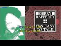 Gerry Rafferty - It's easy to talk (Instrumental, BV, Lyrics, Karaoke)