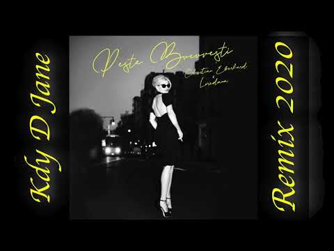 Christian Eberhard X Loredana - Peste Bucuresti ( Kdy D Jane Remix  2020 )