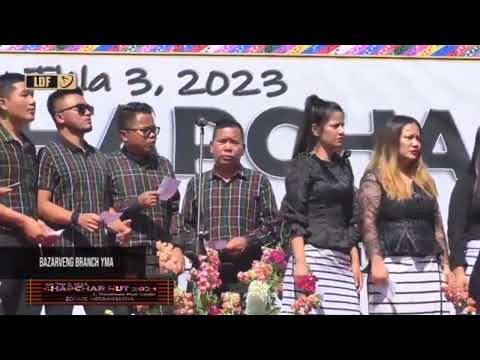 Ka pianna Zoram nuam - Bazarveng Branch YMA Zaipawl @Chapchar Kut 2023