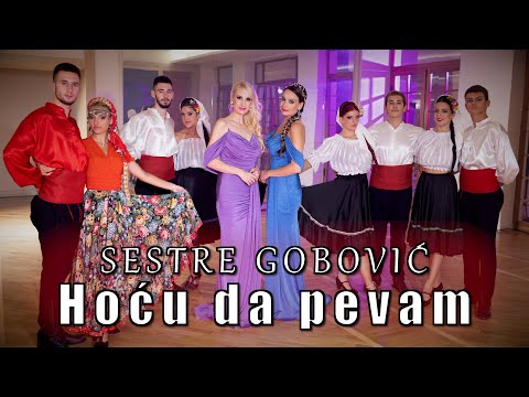Sestre Gobović - Hoću da pevam | [Official Music Video]