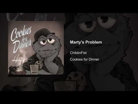 ChikënFist - Marty's Problem