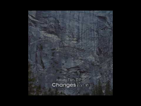Alexey Filin (DP-6) - Changes part 10