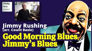 Jimmy Rushing (arr. Count Basie): two Blues numbers