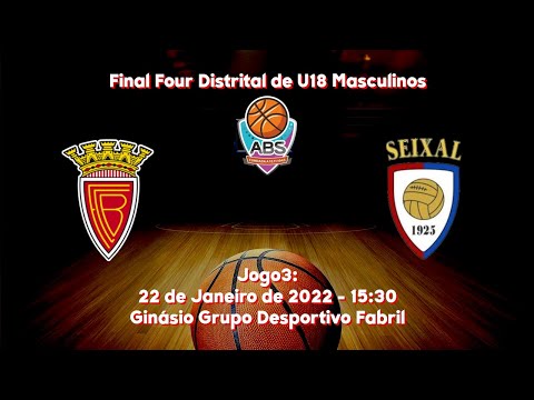 FC Barreirense vs. Seixal Clube 1925 - jogo 3 - Final Four U18 - 2021/2022