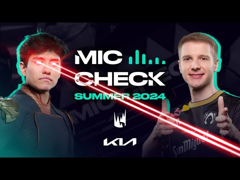 Yikelander?! | Kia Mic Check | 2024 LEC Summer Week 3