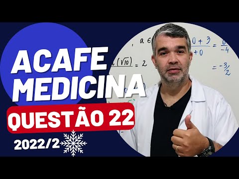 Estudando Funções| ACAFE MEDICINA 2022 INVERNO| Matemática | Questão 22| Professor Bell