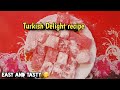 Turkish Delight recipe in Tamil| easy to make in Namma channel recipe