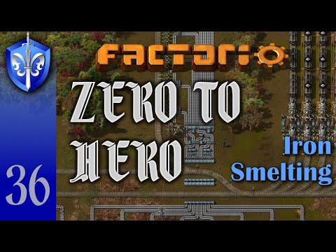 Factorio 1.1 Zero to Hero, Ep 36: MEGABASE IRON SMELTING - Tutorial, Guide, LetsPlay, Walkthrough