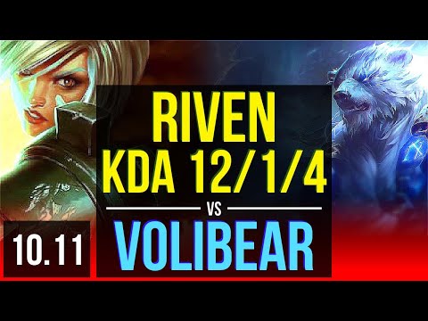RIVEN vs VOLIBEAR (TOP) | 4 early solo kills, KDA 12/1/4, 500+ games | BR Diamond | v10.11