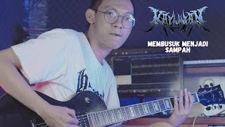 Download lagu Kaluman - Membusuk Menjadi Sampah ' Cover Gitar ' Hegemony Project mp3