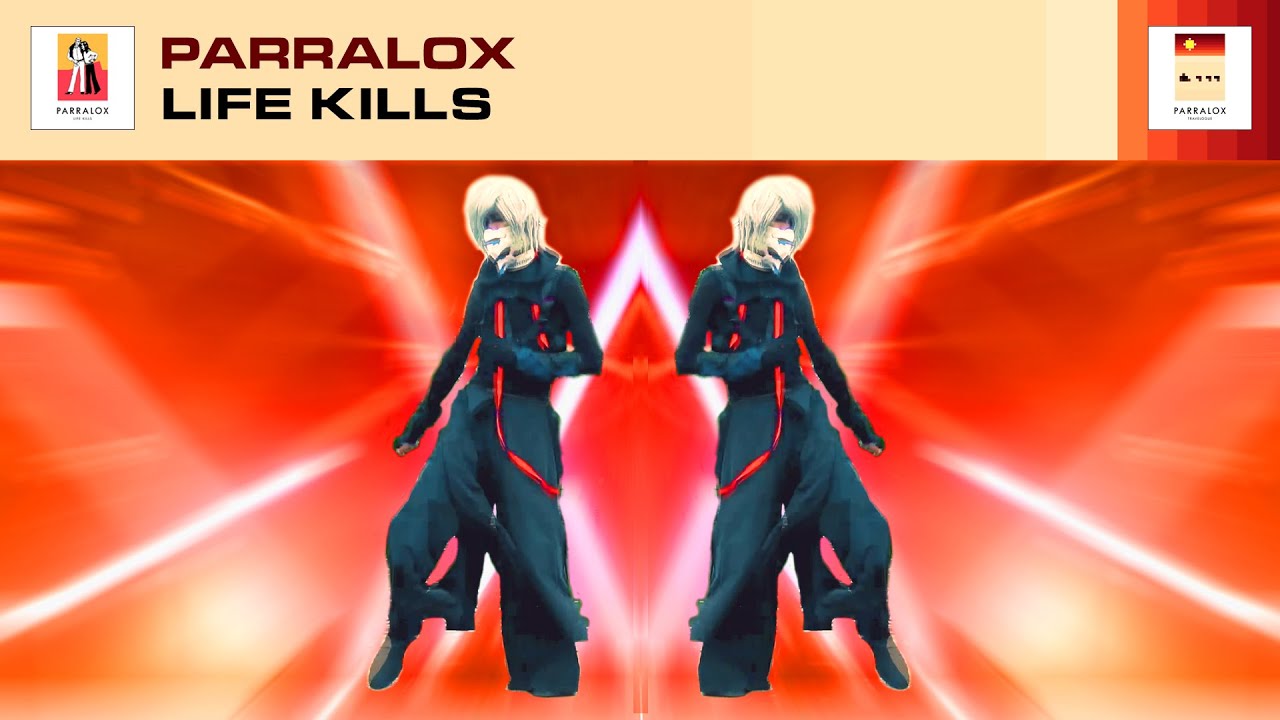 Parralox - Life Kills (Music Video)