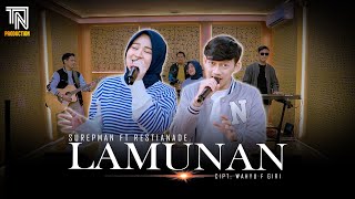 Download lagu LAMUNAN  ( Wahyu F Giri ) - SUREPMAN FT RESTIANADE (Live Perform) mp3