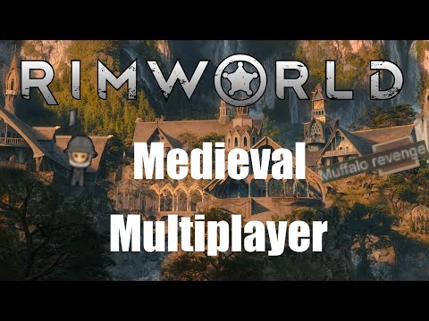 Medieval Rimworld But It's Multiplayer