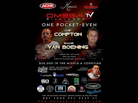 Final Day 3, Chip Compton vs. Shane Van Boening: Big Money One-Pocket Match.  Race to 24, SVB 2022