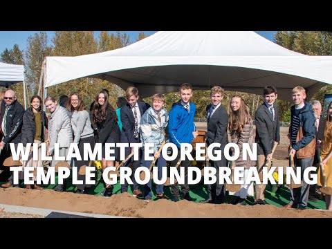 Willamette Oregon Temple Groundbreaking