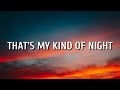 Luke Bryan - That's My Kind of Night (Lyrics) "Time to get our buzz on" [Tiktok Song]