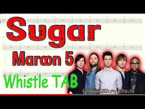 Sugar - Maroon 5 - Tin Whistle - Play Along Tab Tutorial