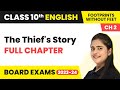 The Thief S Story Class 10 The Thief S Story Class 10 Full Explanation Class 10 English