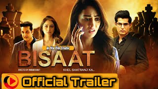 Bisaat | Official Trailer | Sandeepa Dhar | Omkar Kapoor | Vikram Bhatt | Star Film Company video