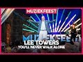 Lee Towers - You'll never walk alone | Muziekfeest op het Plein 2019