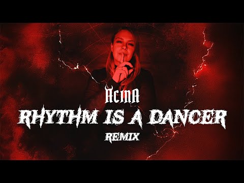 Snap! - Rhythm Is A Dancer (ACINA Hard Techno Remix)