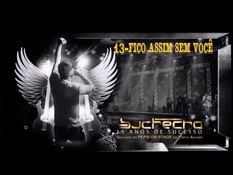 Buchecha Dvd 15 Anos De Sucesso 13  Fico Assim Sem Você