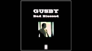 Gusby-Danna ( Bad Blessed Ep )