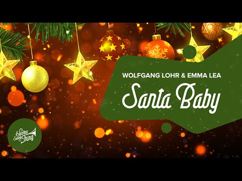 Wolfgang Lohr & Emma Lea - Santa Baby // #SwingHop