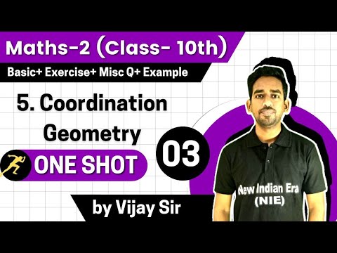 One Shot || Chapter 5 Coordinate geometry Maths 2 Class 10 SSC Board || All Exercise + QB Que.+ Exa.