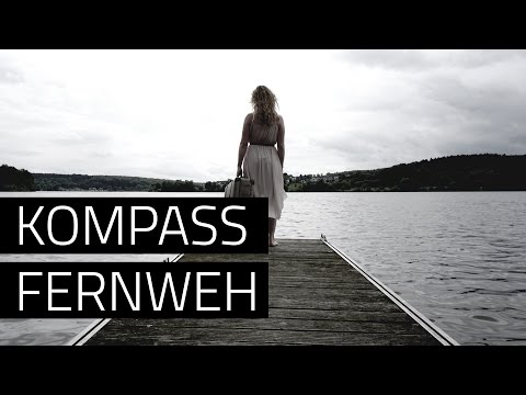 Kompass - Fernweh (Offizielles Musikvideo)