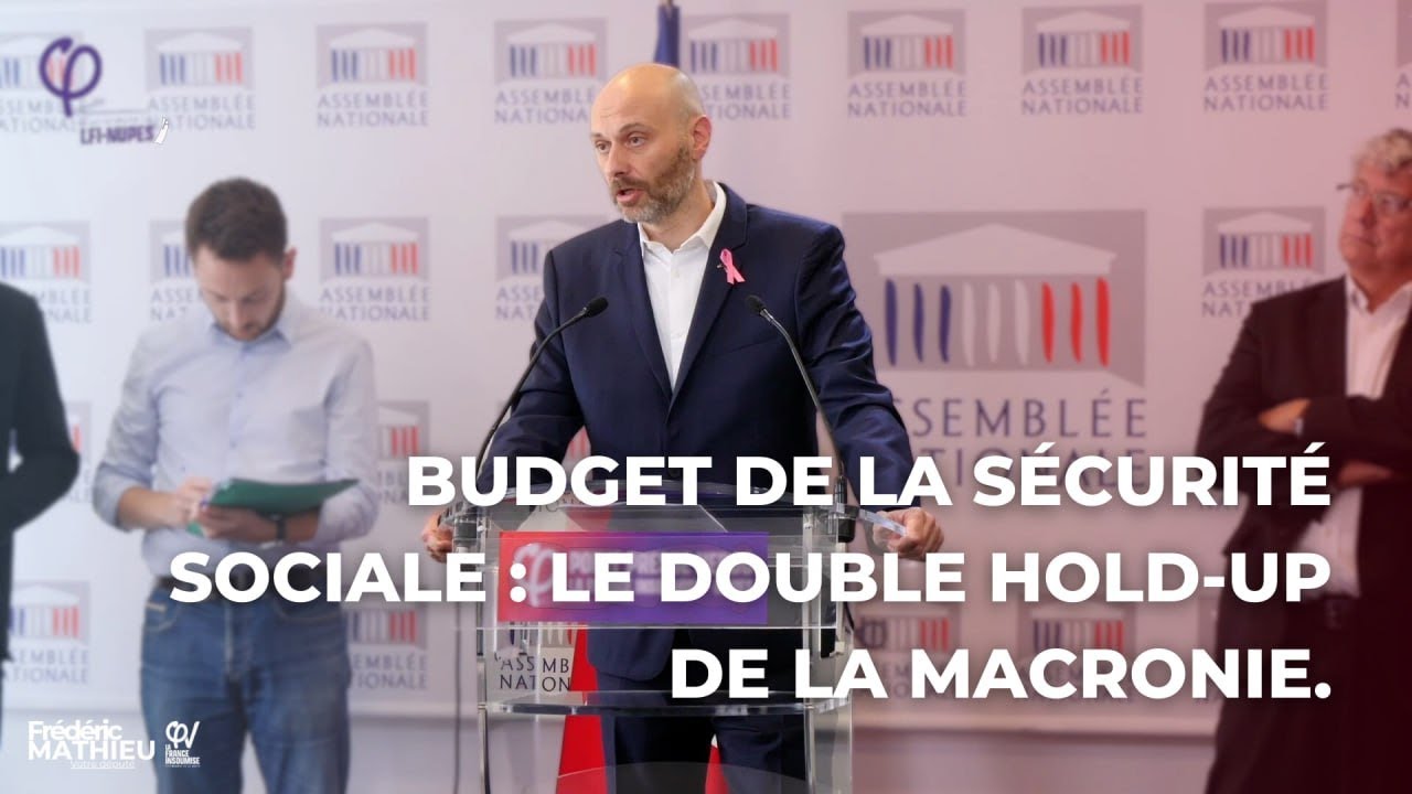 Budget de la sécurité sociale : Le double hold-up de la macronie