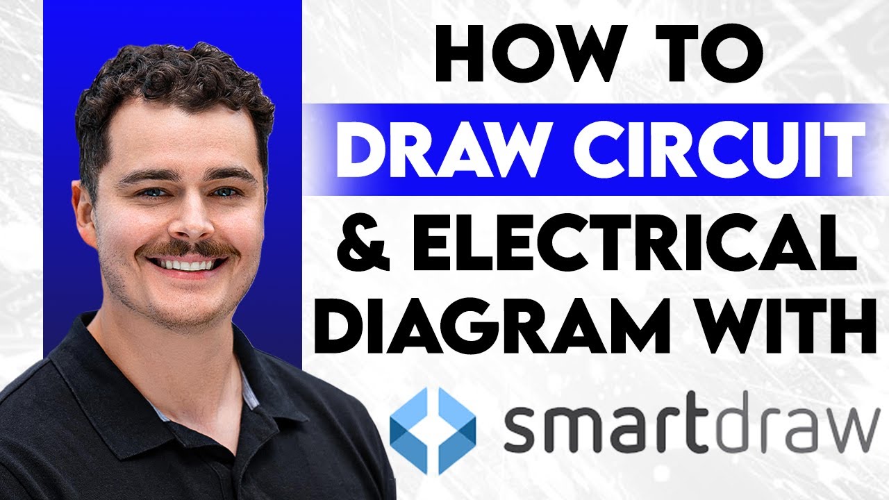 How To Draw Circuit And Electrical Diagrams With SmartDraw [2026 Guide]
