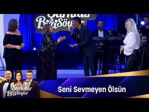SENİ SEVMEYEN ÖLSÜN