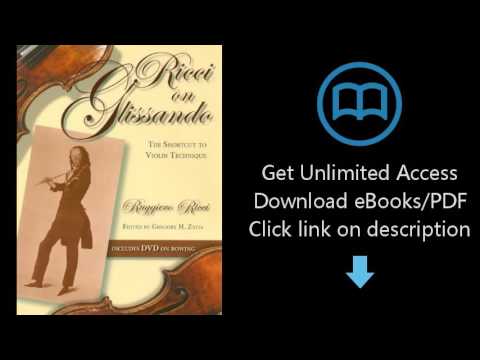 Ricci on Glissando: The Shortcut to Violin Technique