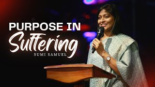 PURPOSE IN SUFFERING | Sumi Samuel  | 17 March 2024 | NLAG English Community