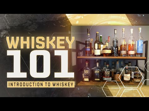 Whiskey 101 - A Complete Introduction to Whiskey