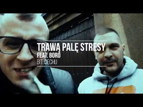 TPS - Trawą Palę Stresy feat. Boro