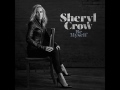 Sheryl Crow - Halfway There