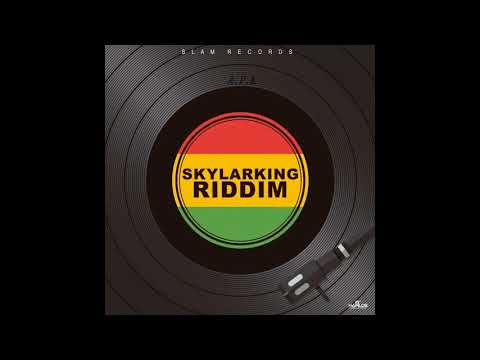 Skylarking Riddim Mix 2020 (Ft Horace Andy, Anthony B, Sizzla, Sugar Minnott, George Nooks)