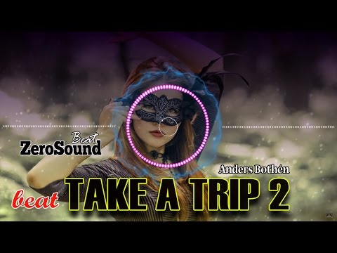 Take A Trip 2 - Anders Bothén - BEAT
