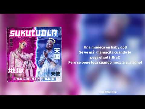Lalo Ebratt, Maluma - Sakutubla (Letra)