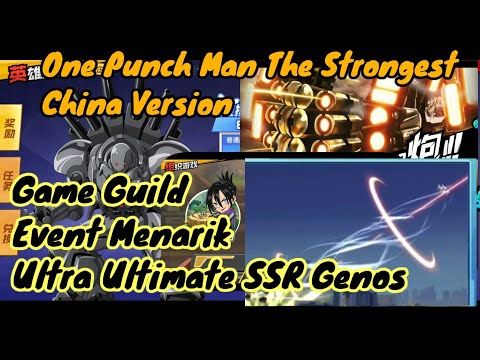 Event Keepsake Ultra Ultimate SSR Genos dan hal menarik opm the strongest china